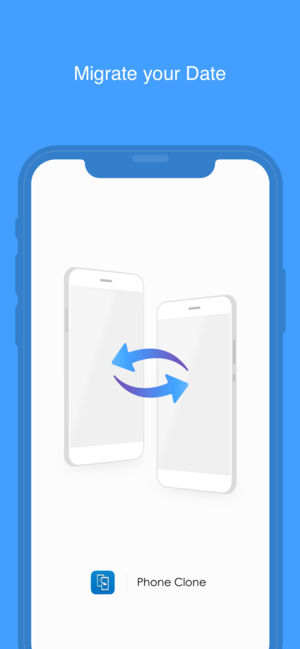手机克隆Phone Clone - 最好的数据传输工具，一键换机神器